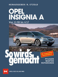 Opel Insignia A. Von 11/08 bis 04/17