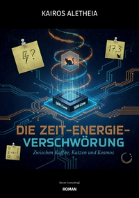 Die Zeit-Energie-Verschwörung