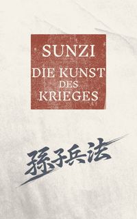 Die Kunst des Krieges