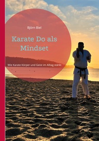 Karate Do als Mindset