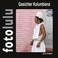 Gesichter Kolumbiens