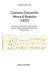 Gaetano Donizettis Messa di Requiem (1835)