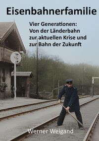 Eisenbahnerfamilie