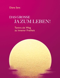 DAS GROSSE JA ZUM LEBEN