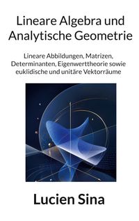 Lineare Algebra und Analytische Geometrie