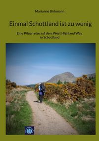 Einmal Schottland ist zu wenig