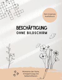Beschäftigung ohne Bildschirm