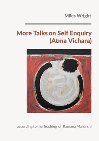More Talks on Self Enquiry (Atma Vichara)