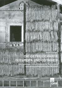 Die Getreideharfe in Europa und Ostasien