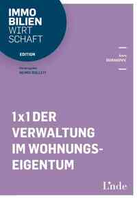 1 x 1 der Verwaltung im Wohnungseigentum