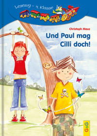 LESEZUG/4. Klasse: Und Paul mag Cilli doch!
