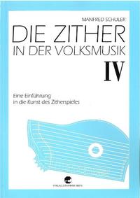 Die Zither in der Volksmusik IV