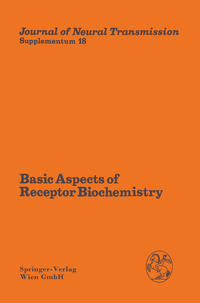 Basic Aspects of Receptor Biochemistry