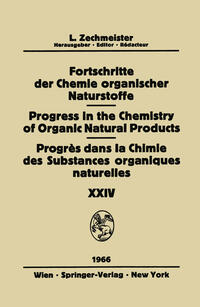 Fortschritte Der Chemie Organischer Naturstoffe / Progress in the Chemistry of Organic Natural Products / Progrès Dans La Chimie Des Substances Organiques Naturelles