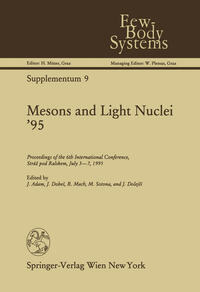 Mesons and Light Nuclei ’95