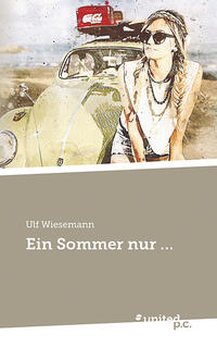 Ein Sommer nur ...