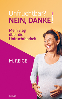 Unfruchtbar? Nein, danke!