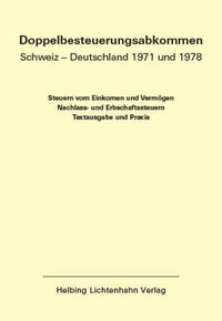 Doppelbesteuerungsabkommen Schweiz – Deutschland 1971 und 1978 EL 59