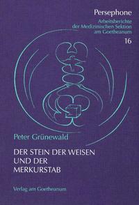 Der Stein der Weisen und der Merkurstab
