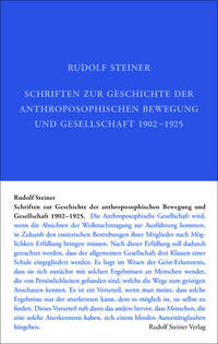 Schriften zur Geschichte der anthroposophischen Bewegung und Gesellschaft 1902–1925