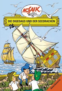 Mosaik von Hannes Hegen: Die Digedags und der Seedrachen, Bd. 14