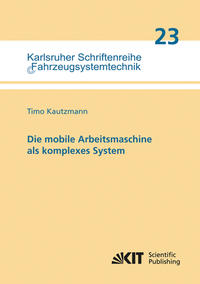 Die mobile Arbeitsmaschine als komplexes System