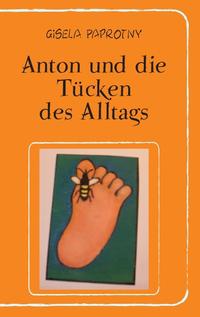 Anton und die Tücken des Alltags