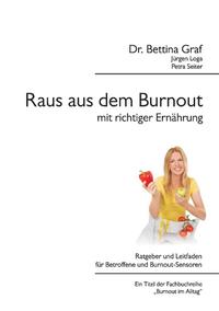 Raus aus dem Burnout mit richtiger Ernährung