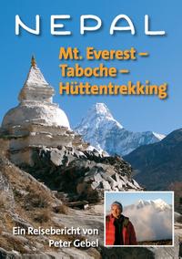 Nepal: Mt. Everest – Taboche –Hüttentrekking