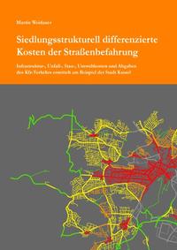 Siedlungsstrukturell differenzierte Kosten der Straßenbefahrung