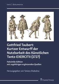 Kurtzer Entwurff der Nutzbarkeit des Künstlichen Tantz-EXERCITII (1727)