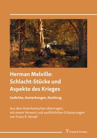 Schlacht-Stücke und Aspekte des Krieges – Gedichte, Anmerkungen, Nachtrag