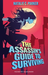 The Assassin's Guide to Surviving