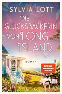 Die Glücksbäckerin von Long Island