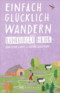 Einfach glücklich wandern – Lüneburger Heide