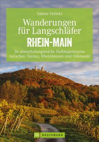 Wanderungen für Langschläfer Rhein-Main