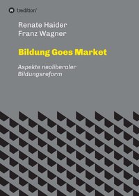 Bildung Goes Market