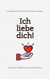 Ich liebe dich