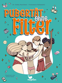 Pubertät ohne Filter
