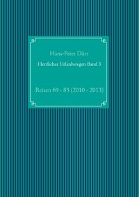 Herrlicher Urlaubsregen Band 3