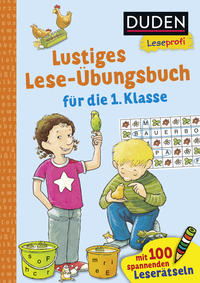 Duden Leseprofi – Lustiges Lese-Übungsbuch für die 1. Klasse