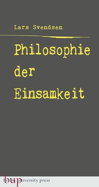 Philosophie der Einsamkeit