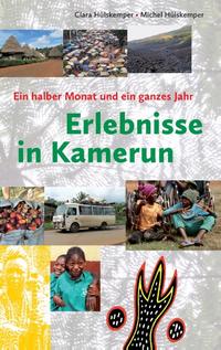 Erlebnisse in Kamerun