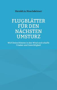 Flugblätter für den nächsten Umsturz