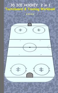 3D Ice Hockey 2 in 1 Tacticboard and Training Book