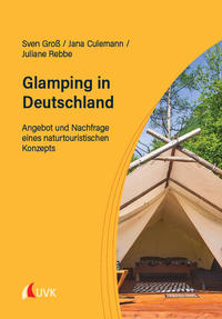 Glamping in Deutschland