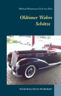 Oldtimer - Wahre Schätze