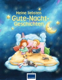 Meine liebsten Gute-Nacht-Geschichten
