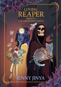 Loving Reaper - Hiraeth - Und wir blieben zurück