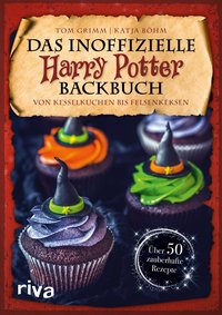 Das inoffizielle Harry-Potter-Backbuch